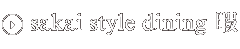 sakai style dining �Ɂi���Ƃ܁j